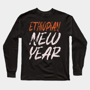 ethiopian new year Long Sleeve T-Shirt